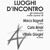 Mostra Luoghi d'incontro, Pinacoteca Comunale / Palazzo Minucci Solaini - Volterra