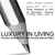 Logo Luxury in Living: Design Italiano per industrie italiane | London, U.S.A.